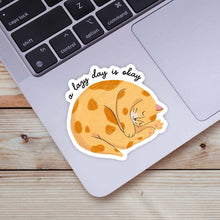 Load image into Gallery viewer, A Lazy Day Is Okay Cat Sticker
